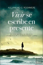 Vivir Se Escribe En Presente