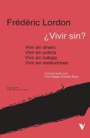 Vivir Sin Instituciones Policia Trabajo Dinero