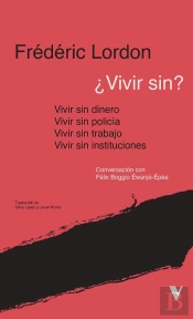 Vivir Sin Instituciones Policia Trabajo Dinero