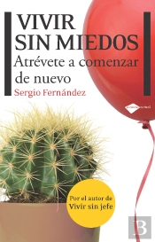 Vivir Sin Miedos