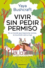 Vivir Sin Pedir Permiso