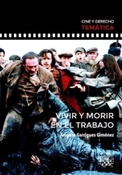 Vivir Y Morir En El Trabajo