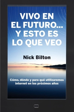 Bertrand.pt - Vivo En El Futuro... Y Esto Es Lo Que Veo