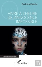 Vivre À L'Heure De L'Innocence Impossible