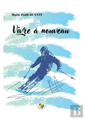 Vivre À Nouveau