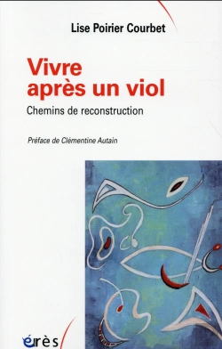 Bertrand.pt - Vivre Apres Un Viol - Chemins De Reconstruction