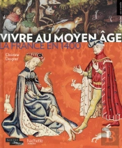 Vivre Au Moyen- Age