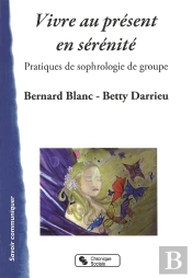 Vivre Au Présent En Sérénité