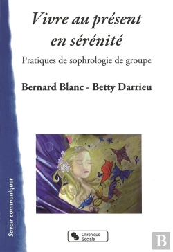 Bertrand.pt - Vivre Au Présent En Sérénité