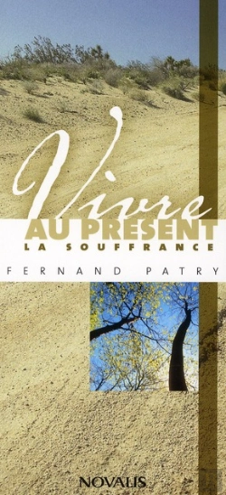 Bertrand.pt - Vivre Au Présent La Souffrance
