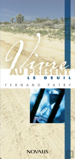 Bertrand.pt - Vivre Au Présent Le Deuil