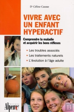 Bertrand.pt - Vivre Avc Un Enfant Hyperactif
