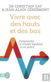 Vivre Avec Des Hauts Et Des Bas