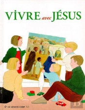 Vivre Avec Jesus