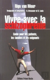 Vivre Avec La Schizophrenie