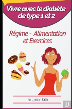 Bertrand.pt - Vivre Avec Le Diabete De Type 1 Et 2