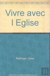 Vivre Avec L'Eglise