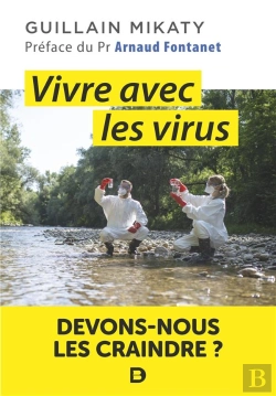 Bertrand.pt - Vivre Avec Les Virus : Devons-Nous Les Craindre ?