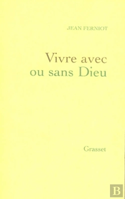 Bertrand.pt - Vivre Avec Ou Sans Dieu