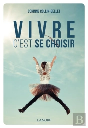Vivre C'Est Se Choisir
