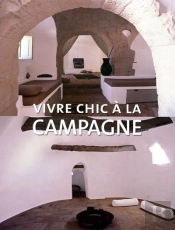 Vivre Chic À La Campagne