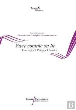 Bertrand.pt - Vivre Comme On Lit ; Hommages À Philippe Chardin