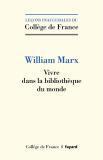 Vivre Dans La Bibliothèque Du Monde
