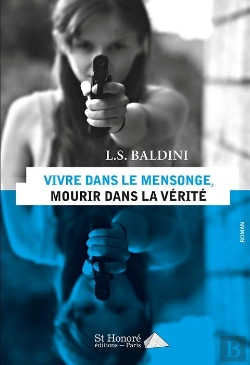 Bertrand.pt - Vivre Dans Le Mensonge, Mourir Dans La Verite