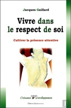 Bertrand.pt - Vivre Dans Le Respect De Soi