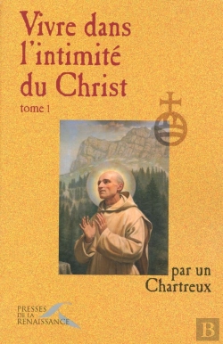 Bertrand.pt - Vivre Dans L'Intimite Du Christ T.1
