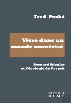 Bertrand.pt - Vivre Dans Un Monde Numérisé : Bernard Stiegler Et L'Écologie De L'Esprit