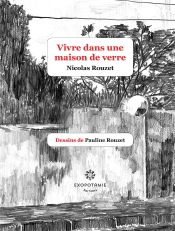 Vivre Dans Une Maison De Verre