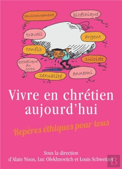 Bertrand.pt - Vivre En Chretien Aujourd Hui. Reperes Ethiques Pour Tous Broche