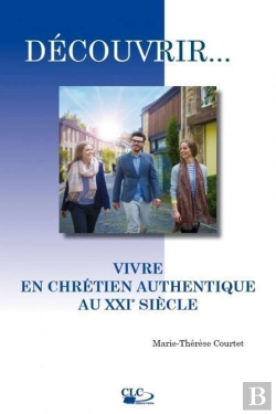 Bertrand.pt - Vivre En Chrétien Authentique Au Xxie Siècle