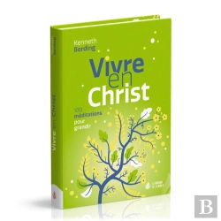 Bertrand.pt - Vivre En Christ : 100 Méditations Pour Grandir