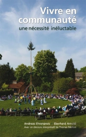 Vivre En Communauté ; Une Nécessité Inéluctable