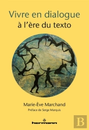 Vivre En Dialogue À L'Ère Du Texto