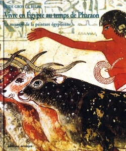 Bertrand.pt - Vivre En Egypte Au Temps De Pharaon