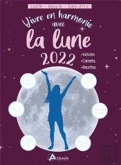 Vivre En Harmonie Avec La Lune 2022