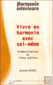 Vivre En Harmonie Avec Soi-Meme