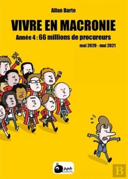 Bertrand.pt - Vivre En Macronie Tome 4 : 66 Millions De Procureurs, Mai 2020 - Mai 2021