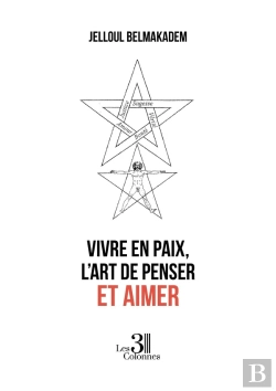 Bertrand.pt - Vivre En Paix, L'Art De Penser Et Aimer