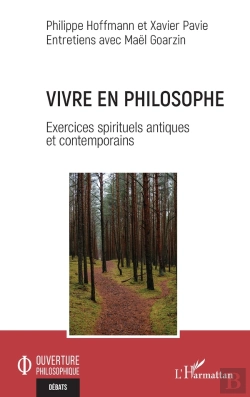Bertrand.pt - Vivre En Philosophe : Exercices Spirituels Antiques Et Contemporains
