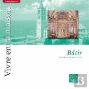 Vivre En Ta Maison - Batir
