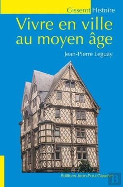 Bertrand.pt - Vivre En Ville Au Moyen-Age