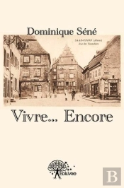 Vivre... Encore