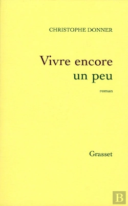 Bertrand.pt - Vivre Encore Un Peu