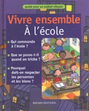 Vivre Ensemble A L'Ecole
