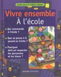 Bertrand.pt - Vivre Ensemble A L'Ecole