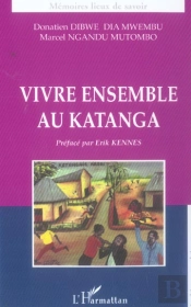 Vivre Ensemble Au Katanga